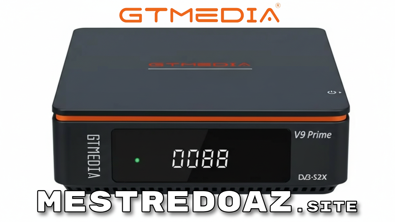 GTMedia V9 Prime Mars Atualização V1.11.20790 – 28/01/2026
