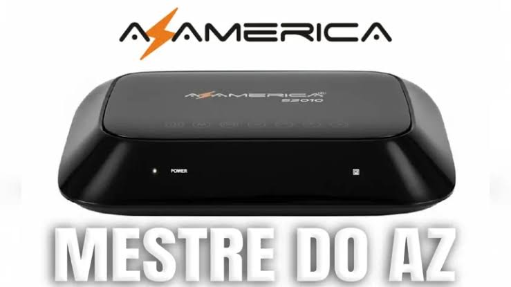Azamerica S2010 Atualização V3.6.8 – 07/08/2026