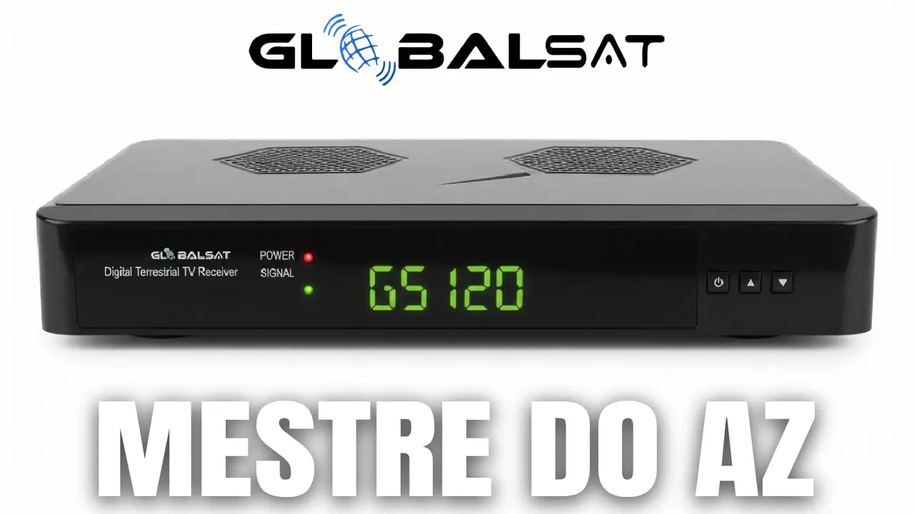 GlobalSat GS120 Atualização V3.12 – 08/09/2026